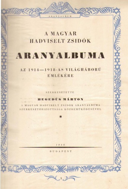 A magyar zsid&oacute;s&aacute;g aranyalbuma